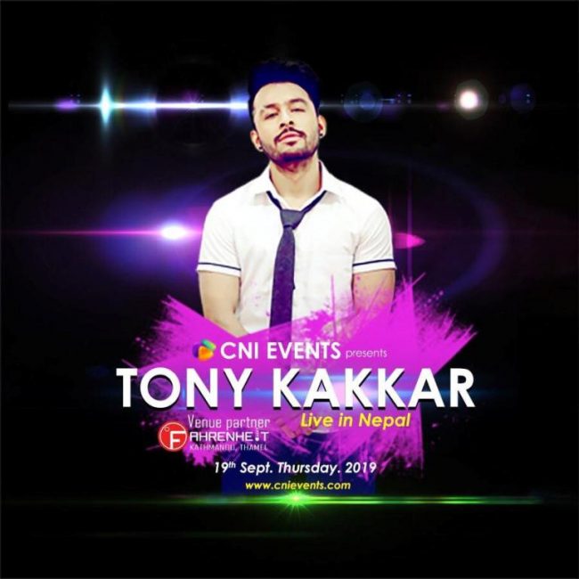 आउँदो बिहीबार नेपाल आउँदै भारतीय गायक टोनी कक्कर